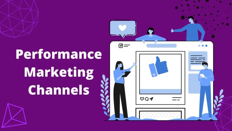 Top Performance Marketing Channels